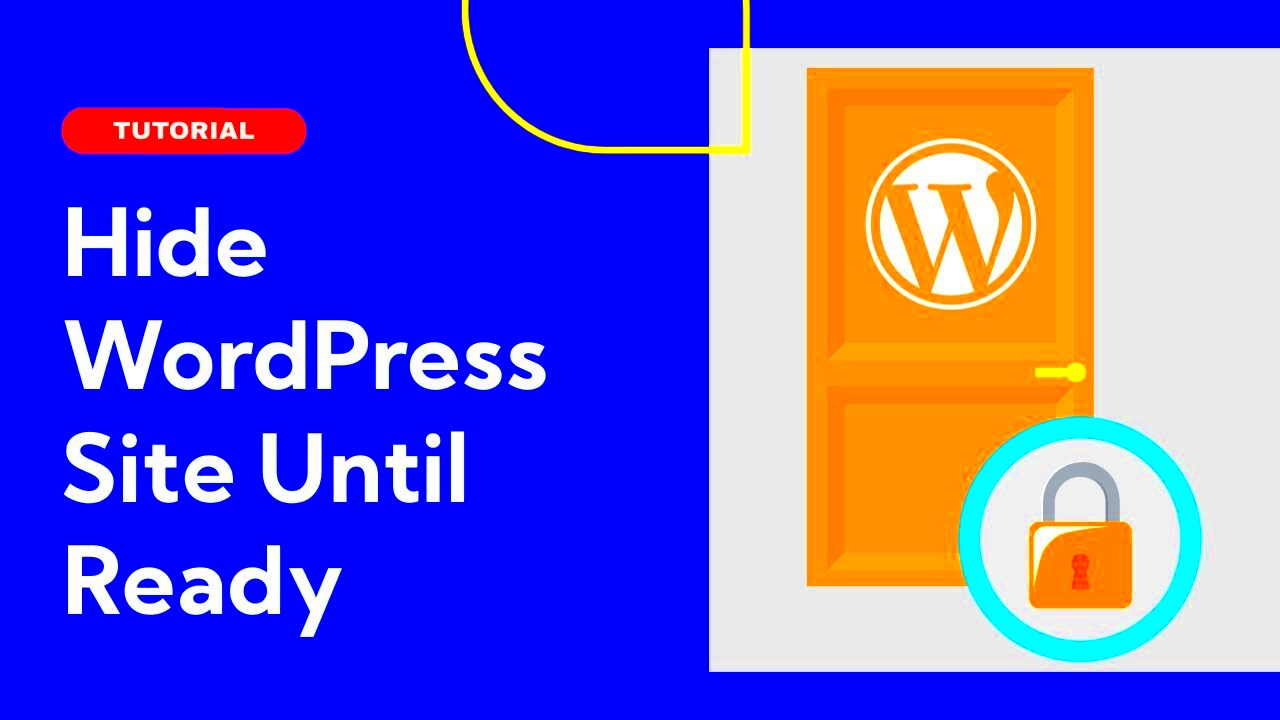 How to Hide WordPress Site Until Ready 5 Easy Ways  YouTube