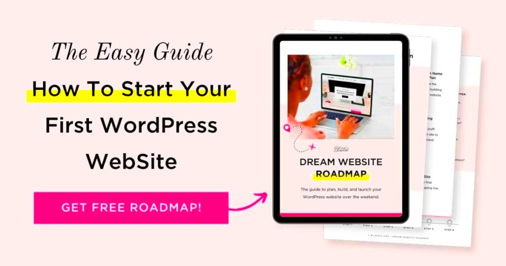 How To Start Your First WordPress Site The Easy Guide  Bluchic