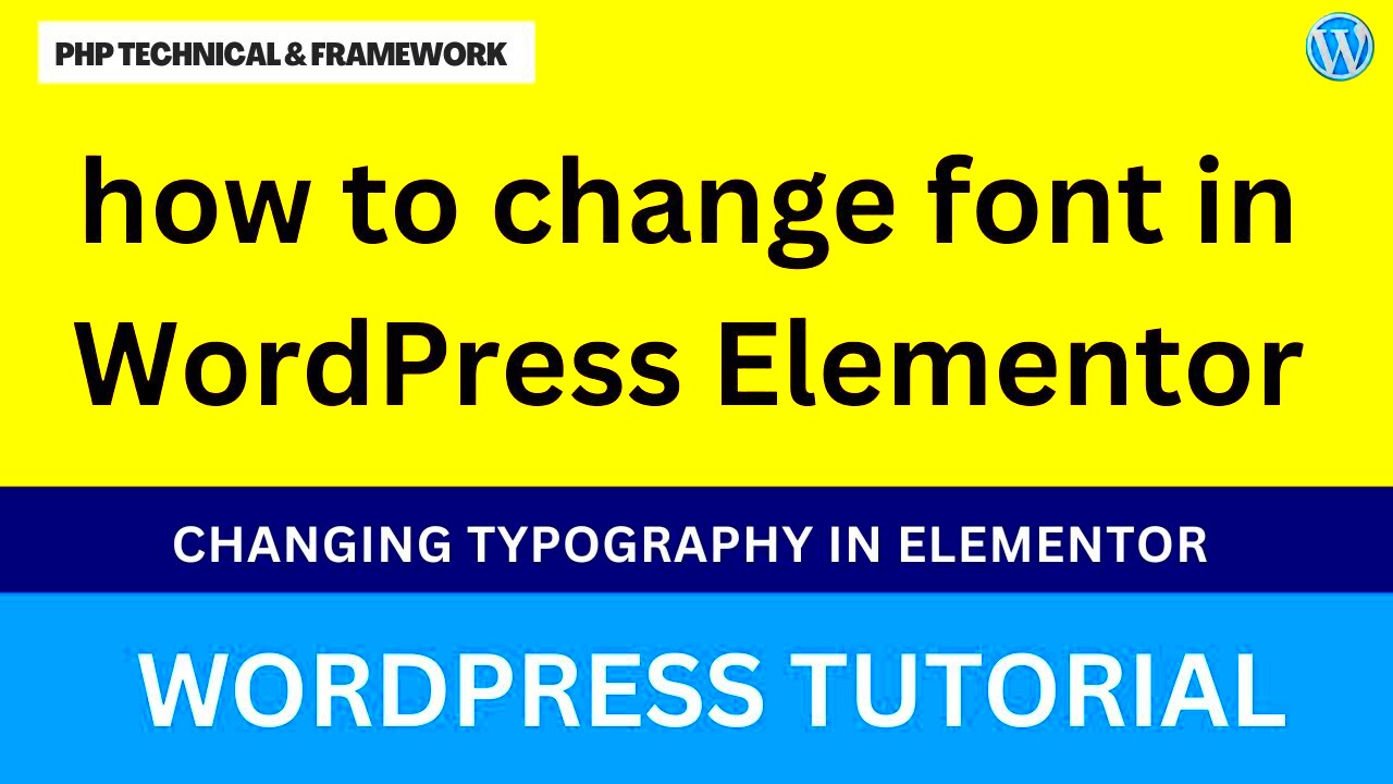 how to change font in WordPress Elementor  Changing typography in