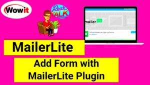 Adding a Click-to-Popup MailerLite Form in WordPress for Better Conversion