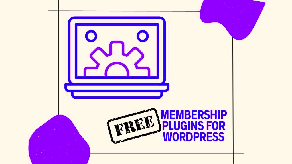 Top 6 Free WordPress Membership Plugin Options