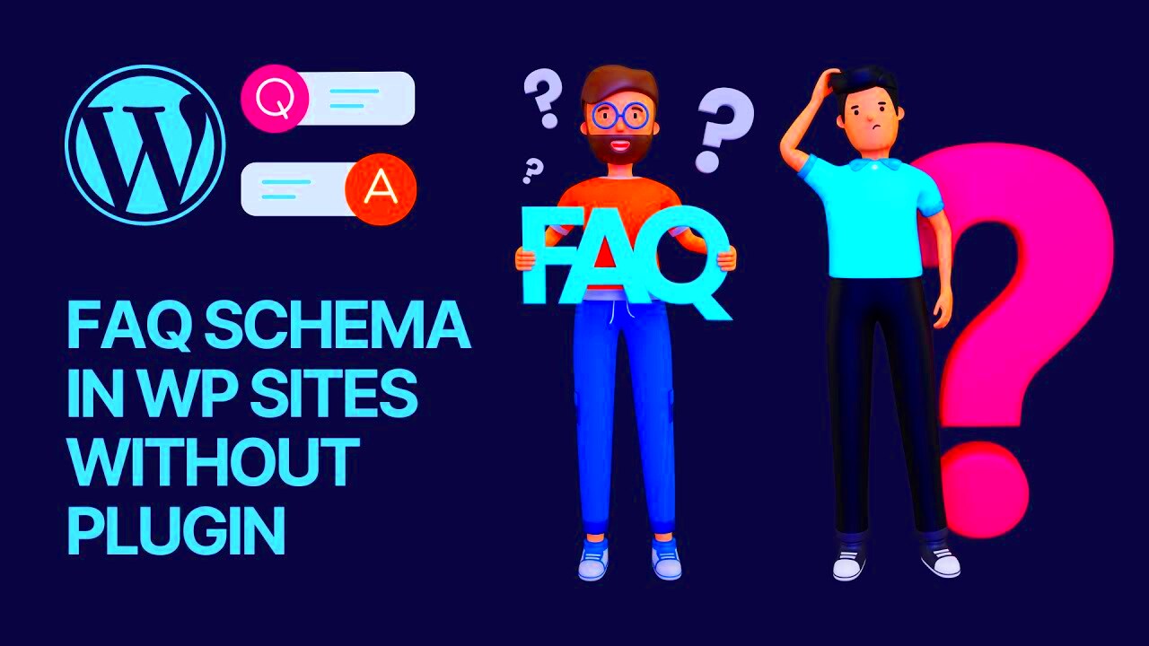 How To Create a FAQ Schema in WordPress Websites Without a Plugin Code