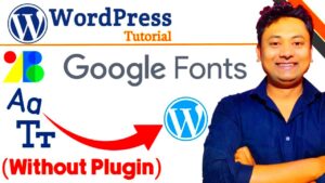 Loading Google Fonts in WordPress Without Plugins