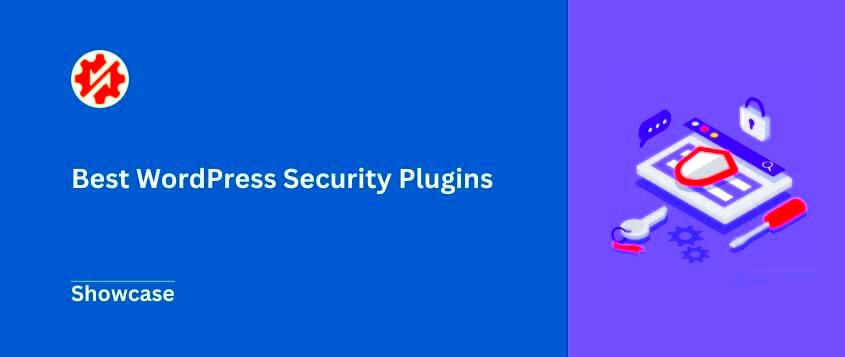 8 Best WordPress Security Plugins Expert Pick