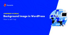 How to Insert a Background Image on One Page in WordPress
