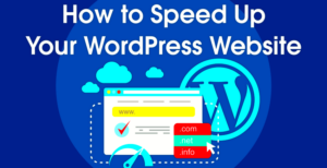 How to Speed Up Your WordPress Website: 10 Proven Techniques