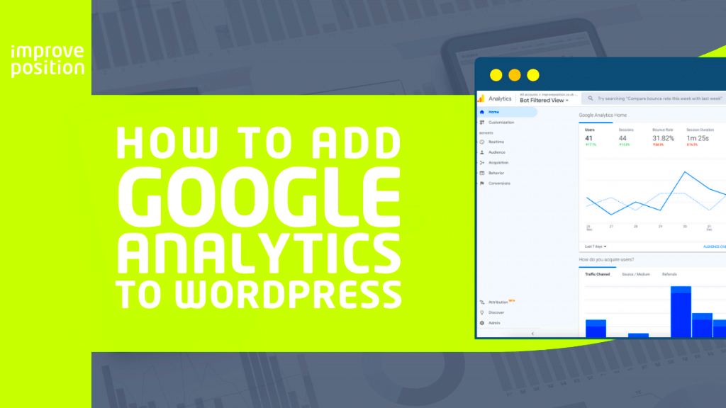 How To Add Google Analytics To WordPress  Improve Position