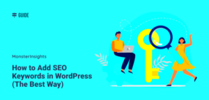 How to Use Keywords in WordPress to Improve SEO Rankings