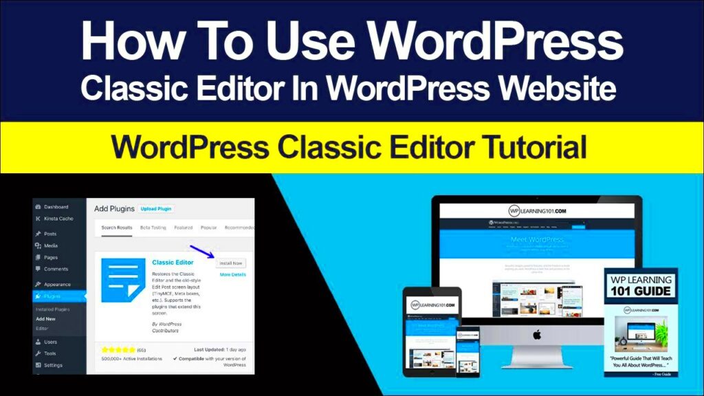 How To Use WordPress Classic Editor In WordPress Step By Step Tutorial