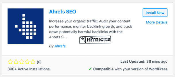 Guide How to Install Ahrefs SEO Plugin for WordPress  HiTricks