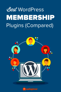 Best Membership Plugin for WordPress to Manage Subscribers