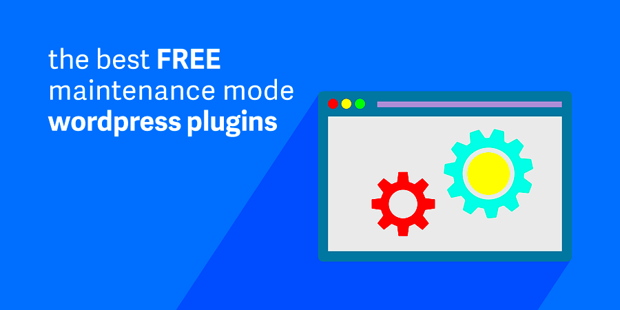 The 5 Best Free WordPress Maintenance Mode Plugins  WPExplorer