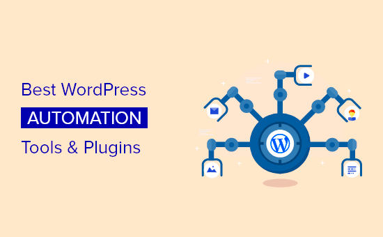 12 Best WordPress Automation Tools and Plugins Compared