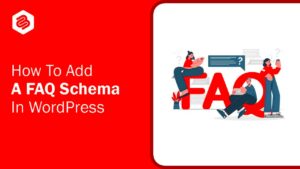 How to Add FAQ Schema to Elementor for WordPress