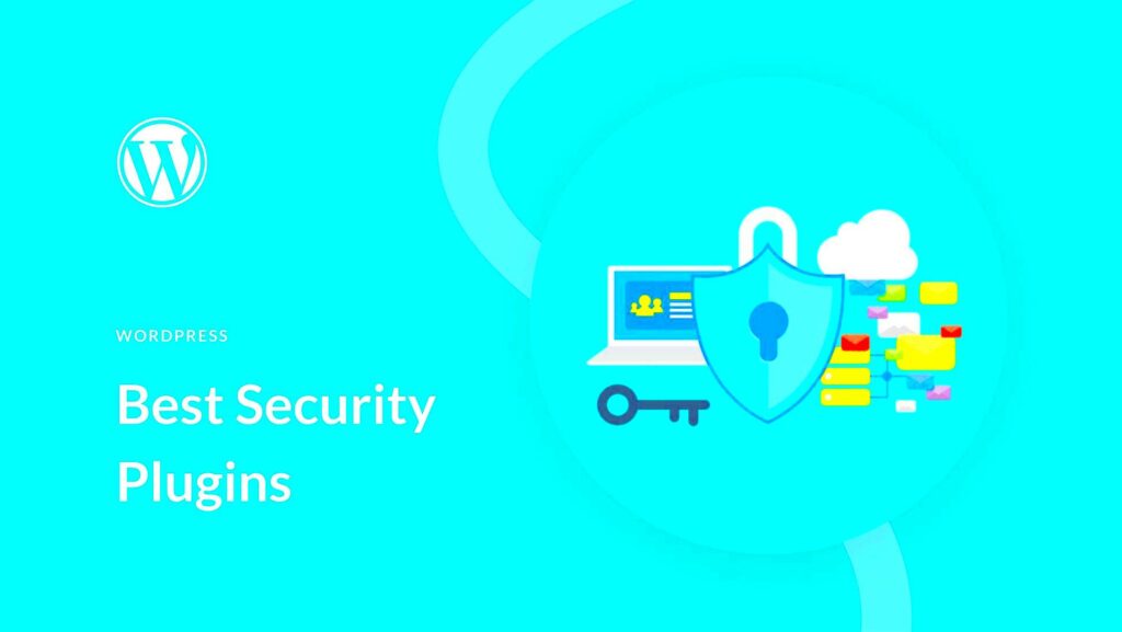 7 Best WordPress Security Plugins in 2024 To Stop Hackers