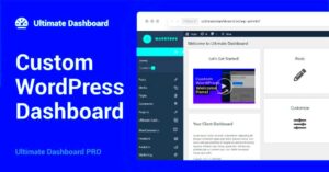 Awesome Ways to Customize the WordPress Dashboard