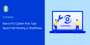How to Troubleshoot WordPress Attachment Issues in Custom Post Types