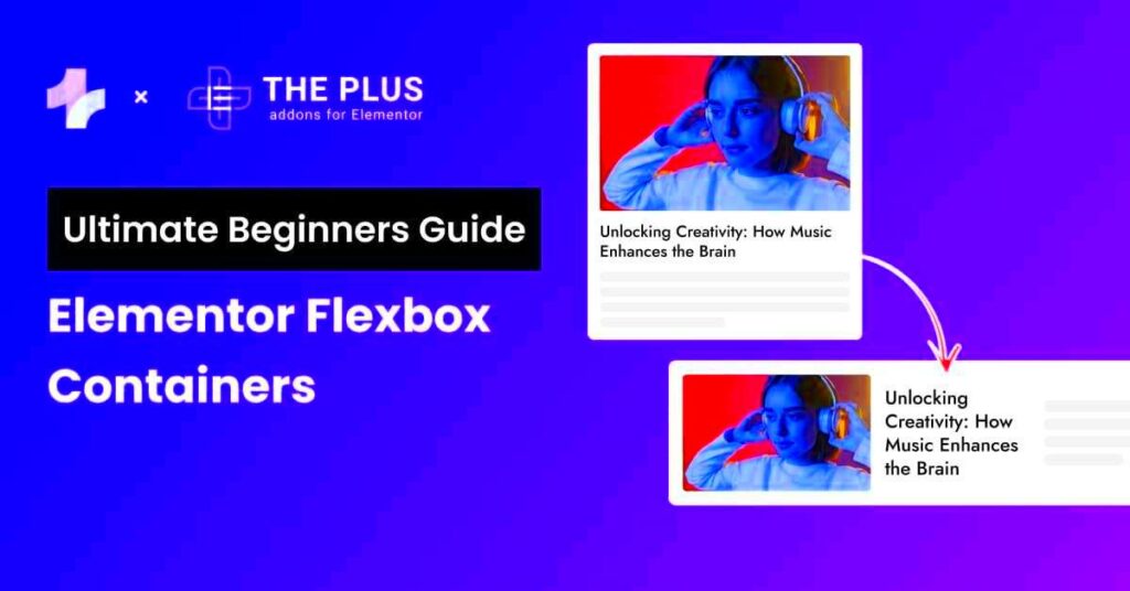 Elementor Flexbox vs Grid Container Differences Which One to Choose in