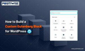 Building a Custom Gutenberg Block for Taxonomy Posts in WordPress