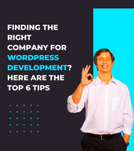 Custom WordPress Development Company: Finding the Right Partner