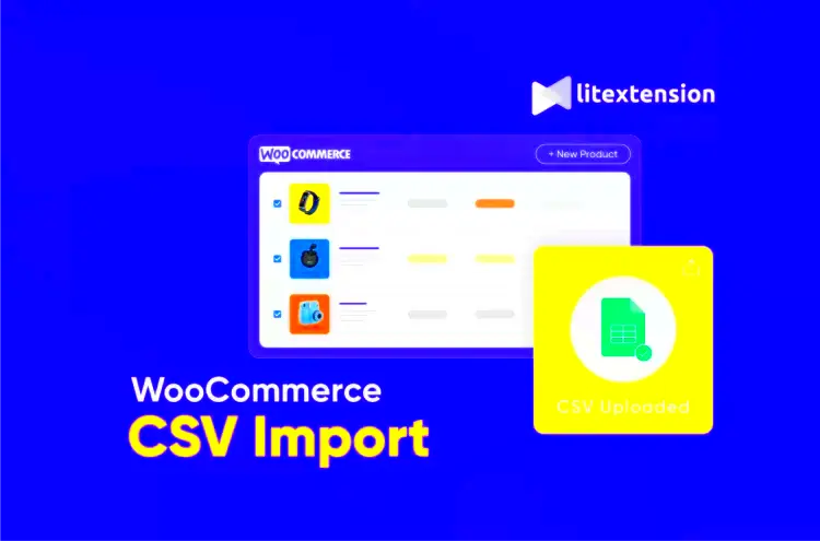 WooCommerce CSV Import How to Process Jul 2024