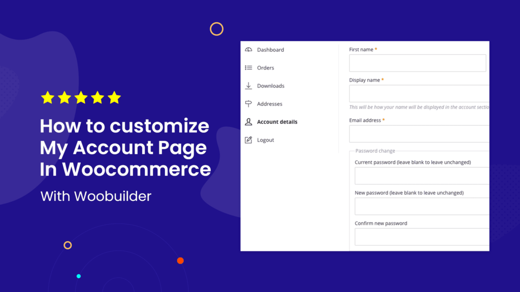 How to Customize WooCommerce My Account Page Without Coding