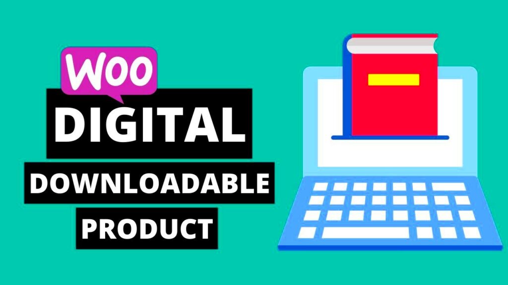 How to Create a Digital Download Product in WooCommerce StepbyStep 