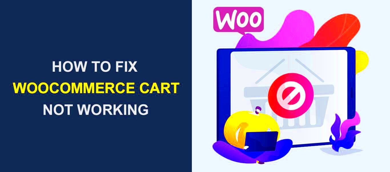 WooCommerce Cart not Working  How to Fix This Error