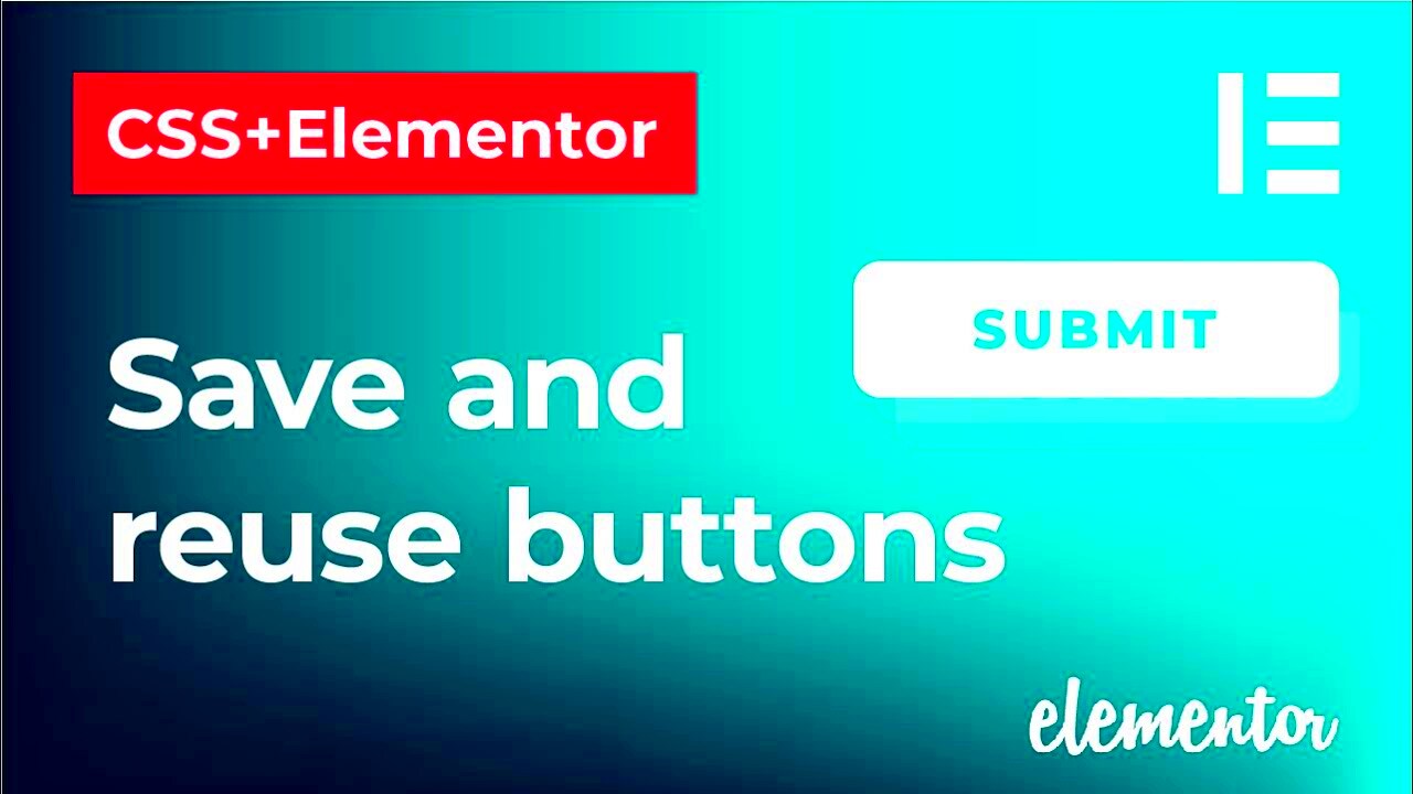 Save and reuse buttons on your website using Elementor Pro button