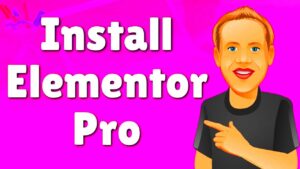 How to Install Elementor Pro