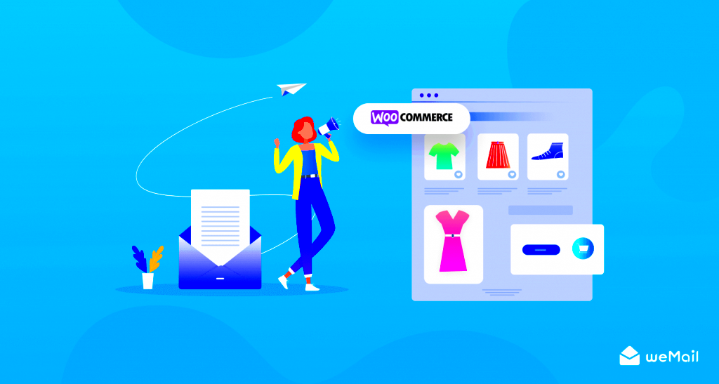 WooCommerce Email Marketing Best Practices  weMail