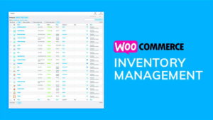Inventory Management Software for WooCommerce