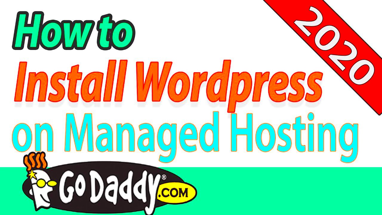 How to build a wordpress website using godaddy managed hosting in 2020