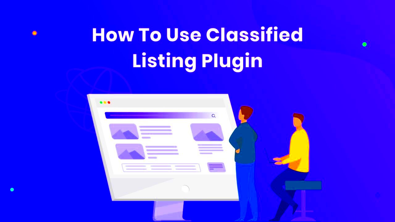 How to use Classified Listing WordPress Plugin by RadiusTheme  YouTube