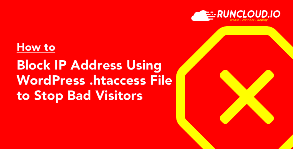 How to Block IP Address Using WordPress htaccess File to Stop Bad Visitors