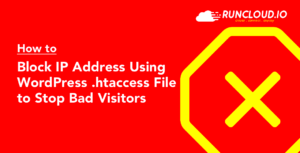 How to Restrict WordPress Access Based on IP with .htaccess