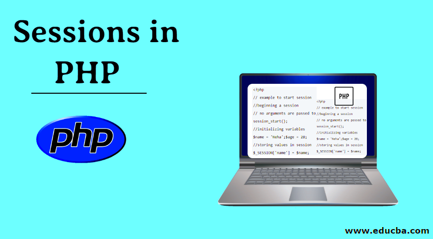 Sessions in PHP  Learn How to Create And Delete Sessions in PHP