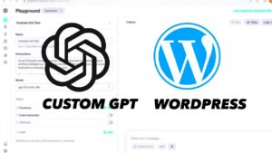 WordPress Plugin for Embedding a Custom GPT Model