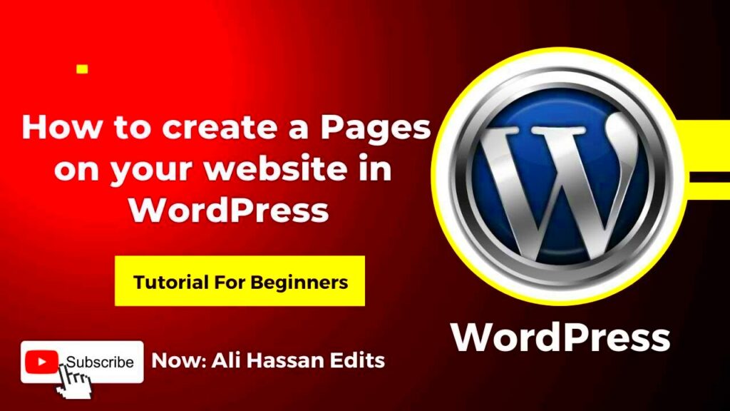 How to Create Pages on  your website  in WordPress  tutorial for