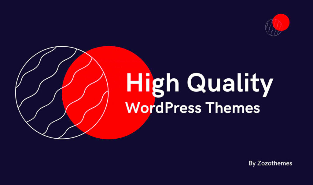 High Quality WordPress Themes 2024  Zozothemes