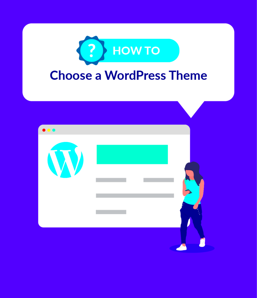 How to Choose a WordPress Theme  7 Rules to Follow