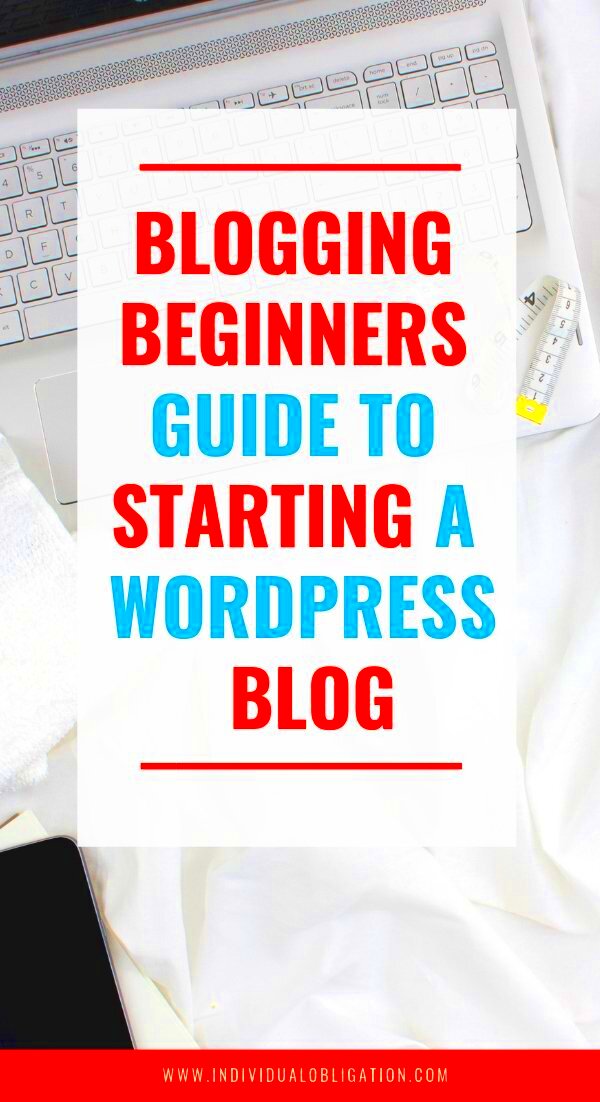 How To Start A WordPress Blog The Right Way