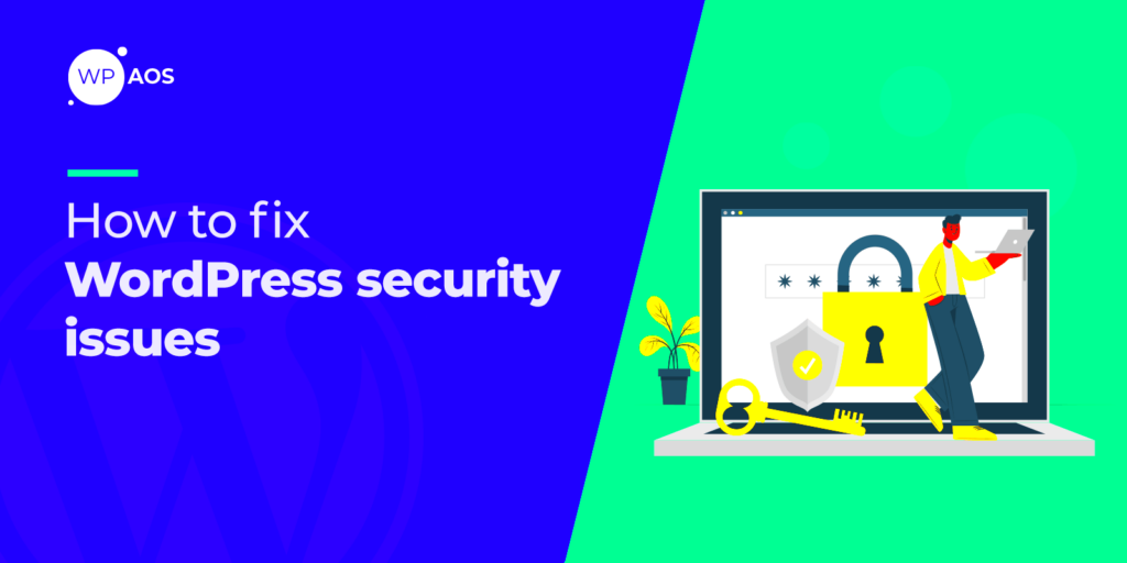 How to fix WordPress Security issues  WPServices