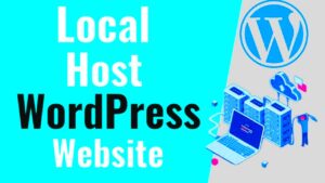 Building a WordPress Site on Localhost: A Step-by-Step Guide