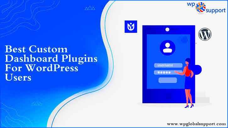 18 Best Custom Dashboard Plugins For WordPress Users