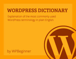 WordPress Glossary for Beginners: Key Terms to Know