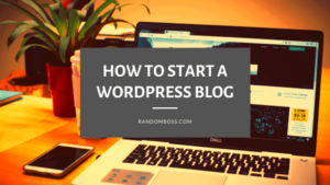 How to Start a WordPress Blog in 2024