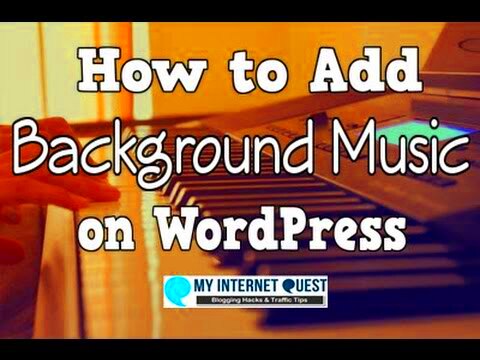 How to Add Background Music on Wordpress  YouTube