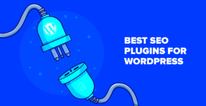 Best SEO WordPress Plugins for News Sites