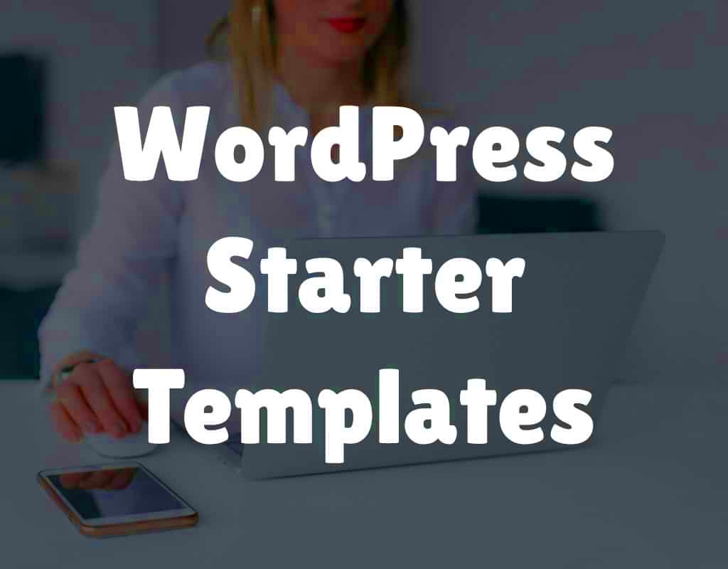 WordPress Starter Templates  Add WP